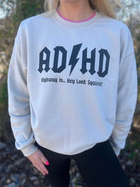 ADHD Sweatshirt - Happily Ever Atchison Shop Co.