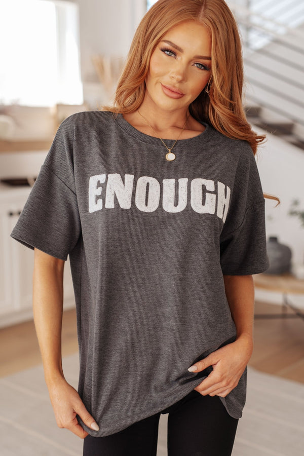 Always Enough Graphic Tee in Charcoal - Happily Ever Atchison Shop Co.