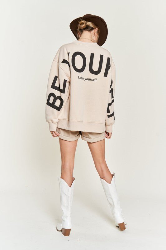 Be Yourself Printed Oversized Sweatshirt - Happily Ever Atchison Shop Co.