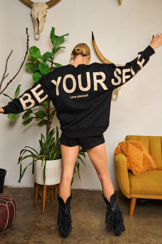 Be Yourself Printed Oversized Sweatshirt - Happily Ever Atchison Shop Co.