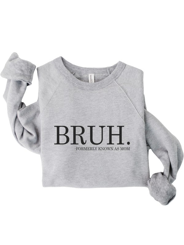 Bruh mom Bella Canvas Premium Sweatshirt - Happily Ever Atchison Shop Co.