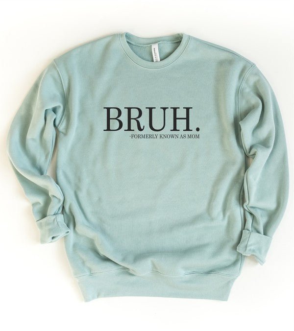 Bruh mom Bella Canvas Premium Sweatshirt - Happily Ever Atchison Shop Co.