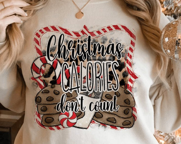 Christmas Calories Don’t Count Graphic Sweatshirt - Happily Ever Atchison Shop Co.