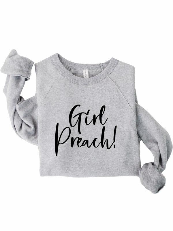 Girl Preach Bella Canvas Premium Sweatshirt - Happily Ever Atchison Shop Co.