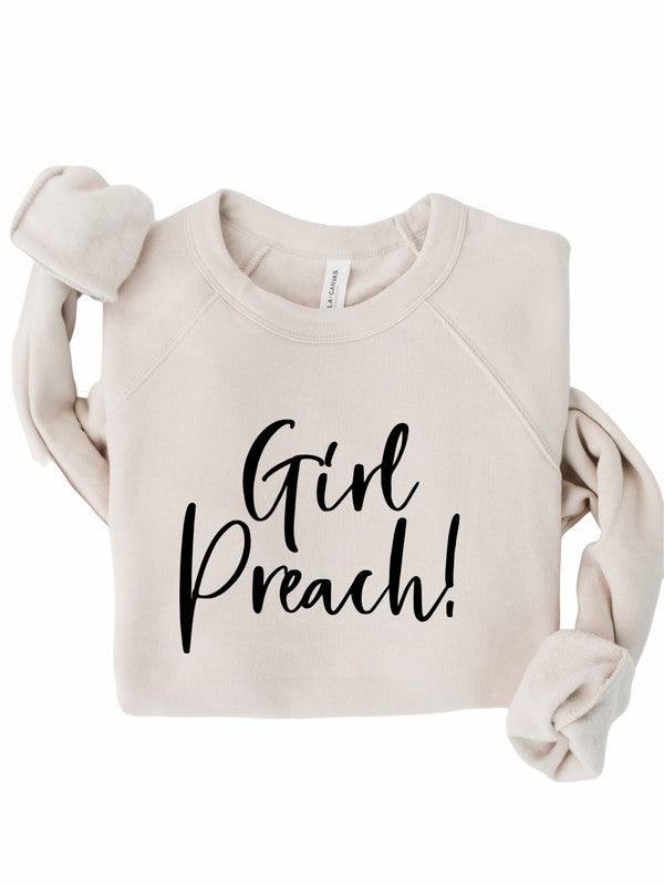 Girl Preach Bella Canvas Premium Sweatshirt - Happily Ever Atchison Shop Co.