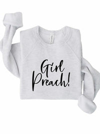 Girl Preach Bella Canvas Premium Sweatshirt - Happily Ever Atchison Shop Co.