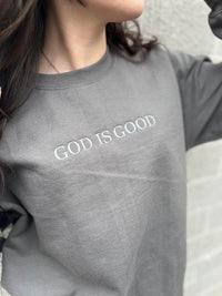 God Is Good Embroidered Sweatshirt - Happily Ever Atchison Shop Co.