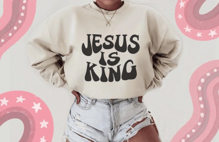 JESUS IS KING Graphic Sweatshirt - Happily Ever Atchison Shop Co.