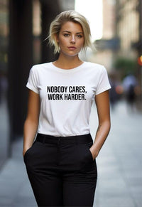 Nobody Cares Work Harder Graphic Tee - Happily Ever Atchison Shop Co.