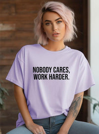 Nobody Cares Work Harder Graphic Tee - Happily Ever Atchison Shop Co.