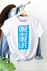 One Choice One Life Typography Graphic Tee - Happily Ever Atchison Shop Co.