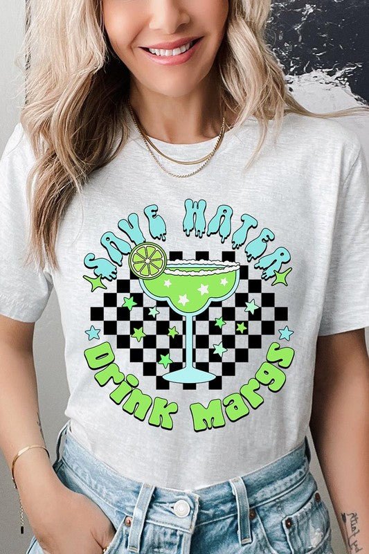 Save Water Drink Margs Graphic T Shirts - Happily Ever Atchison Shop Co.