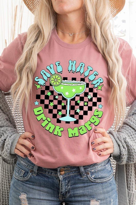 Save Water Drink Margs Graphic T Shirts - Happily Ever Atchison Shop Co.