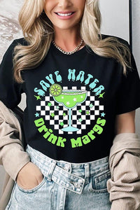 Save Water Drink Margs Graphic T Shirts - Happily Ever Atchison Shop Co.