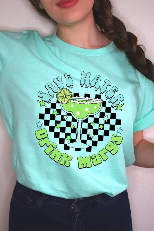 Save Water Drink Margs Graphic T Shirts - Happily Ever Atchison Shop Co.