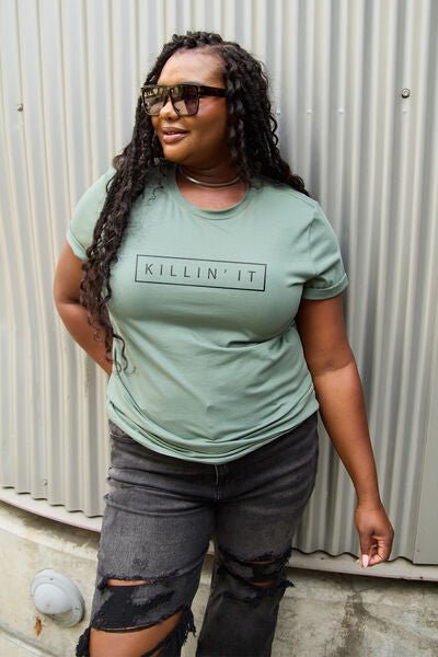 Simply Love Full Size KILLIN’IT Short Sleeve T - Shirt - Happily Ever Atchison Shop Co.